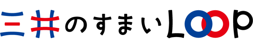 三井のすまいLOOP